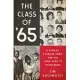 The Class of ’65: A Student, a Divided Town, and the Long Road to Forgiveness