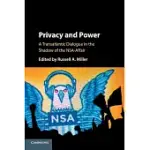 PRIVACY AND POWER: A TRANSATLANTIC DIALOGUE IN THE SHADOW OF THE NSA-AFFAIR