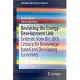 Revisiting the Energy-Development Link: Evidence from the 20th Century for Knowledge-Based and Developing Economies