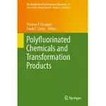 POLYFLUORINATED CHEMICALS AND TRANSFORMATION PRODUCTS