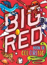 在飛比找三民網路書店優惠-My Big Red Book of Coloring: W