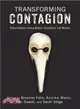 Transforming Contagion ― Risky Contacts Among Bodies, Disciplines, and Nations