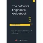 THE SOFTWARE ENGINEER’S GUIDEBOOK