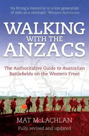 Walking with the ANZACS
