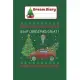 Dream Diary: Keep Christmas Great Trump Riding Red Truck Ugly Sweater Nicolas Merry Chritmas Xmas Dream Diary Dream Journal Log Not