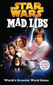 Star Wars Mad Libs: World's Greatest Word Game book | Paperback