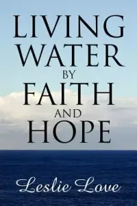 在飛比找博客來優惠-Living Water by Faith and Hope