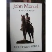 General Monash WW1 Biography by G Serle book