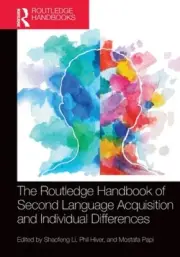 The Routledge Handbook of Second Language Acquisition and Individual