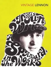 In His Own Write & A Spaniard in the Works by John Lennon (English) Paperback Bo