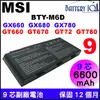 微星 電池 MSI GT60 GT660 GT660R GT663 GT663R GT670 GT680DXR GT683 GT683DXR GT683R GT685 GT70 GT72 GT760 GT780D GT780D BTY-M6D