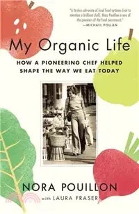 在飛比找三民網路書店優惠-My Organic Life ─ How a Pionee