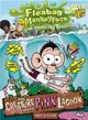 The Disgusting Adventures of Fleabag Monkeyface 3: The Creature from the Pink Lagoon