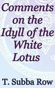 Comments on the Idyll of the White Lotus: