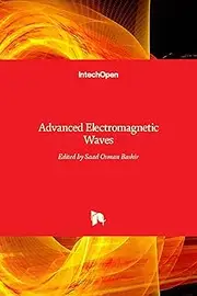 Advanced Electromagnetic Waves