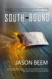 Southbound by Jason Beem (English) Paperback Book