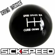 CROWD WRECKER KNOB FOR 5 SPEED SHORT THROW SHIFTER LEVER SELECTOR 12X1.25 K03
