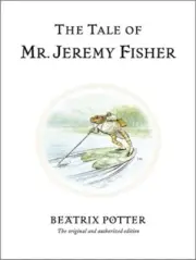 The Tale of Mr. Jeremy Fisher (Hardback or Cased Book)