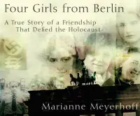 在飛比找博客來優惠-Four Girls from Berlin: A True