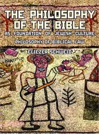 在飛比找三民網路書店優惠-The Philosophy of the Bible as