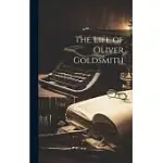 THE LIFE OF OLIVER GOLDSMITH