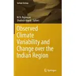 OBSERVED CLIMATE VARIABILITY AND CHANGE OVER THE INDIAN REGION