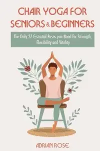 在飛比找博客來優惠-Chair Yoga for Seniors and Beg