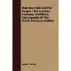 Wah-Kee-Nah And Her People: The Curious Customs, Traditions, and Legends of the North American Indians