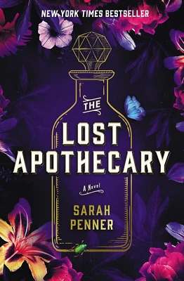 The Lost Apothecary: New York TImes Bestseller