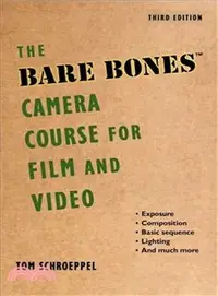 在飛比找三民網路書店優惠-The Bare Bones Camera Course f