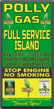 POLLY GAS STATION FULL SERVICE ISLAND PUMP OLD SIGN REMAKE ALUMINUM SIZE OPTIONS