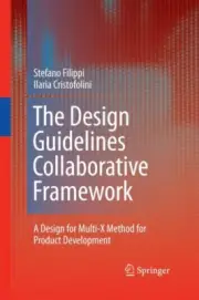 Design Guidelines Collaborative Framework : A Design for Multi-X Method for...