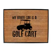 Oob My Other Car Is A Golf Cart - Funny Novelty Doormat Man Cave Floor mat
