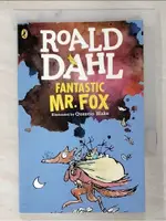 FANTASTIC MR. FOX_DAHL, ROALD, 羅德．達爾【T9／兒童文學_BCJ】書寶二手書