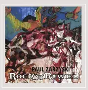 Rock N Rowel - Paul Zarzyski CD