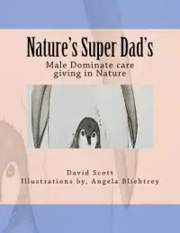 在飛比找博客來優惠-Nature’s Super Dad’s: Male Dom