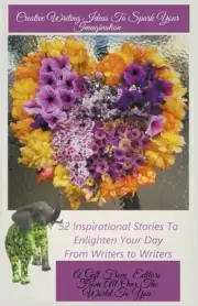 Creative Writing Ideas To Spark Your Imagination by Dr Gabriella K?r?si Paperbac