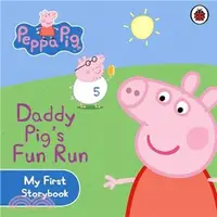 在飛比找三民網路書店優惠-Peppa Pig: Daddy Pig's Fun Run