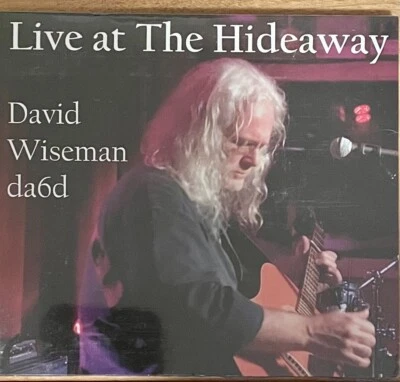 David Wiseman - Da6d - Live at the Hideaway - CD - NEW