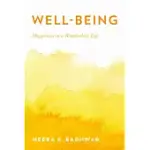 WELL-BEING: HAPPINESS IN A WORTHWHILE LIFE