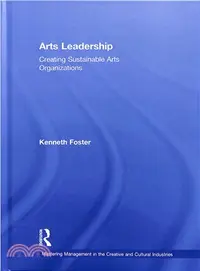在飛比找三民網路書店優惠-Arts Leadership ― Creating Sus