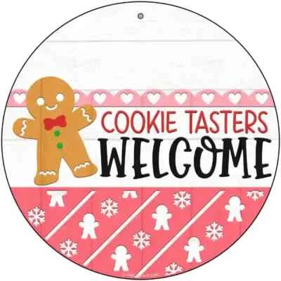 Cookie Tasters Welcome Novelty Round Circular Metal Sign 8" Home Garage Wall