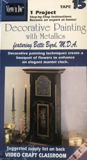 Vintage Instructional Video VHS: Decorative Painting with Metallics Bette Byrd