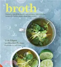 在飛比找三民網路書店優惠-Broth ─ Nature's Cure-All for 