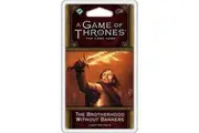 A Game of Thrones LCG - The Brotherhood Without Banners