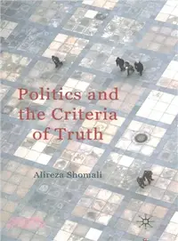 在飛比找三民網路書店優惠-Politics and the Criteria of T