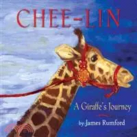 在飛比找三民網路書店優惠-Chee-Lin—A Giraffe's Journey