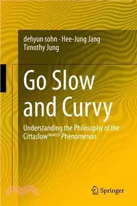 在飛比找三民網路書店優惠-Going Slow and Curvy ― Underst