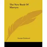 THE NEW BOOK OF MARTYRS