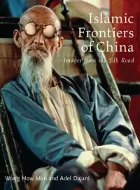 在飛比找博客來優惠-Islamic Frontiers of China: Pe